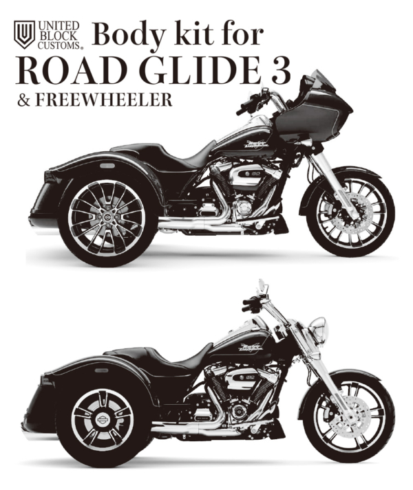 Body kit for ROAD GLIDE 3 & FREE WHEELER UNITED BLOCK CUSTOMS